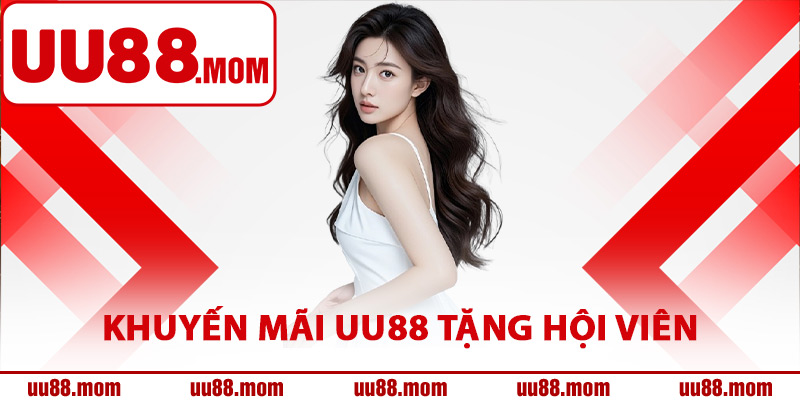 Tổng hợp khuyến mãi UU88 tặng hội viên